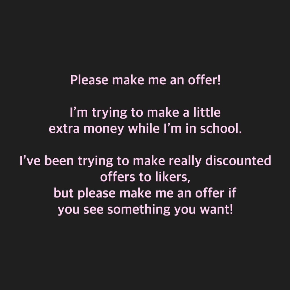 Make an offer!!! I will negotiate!!